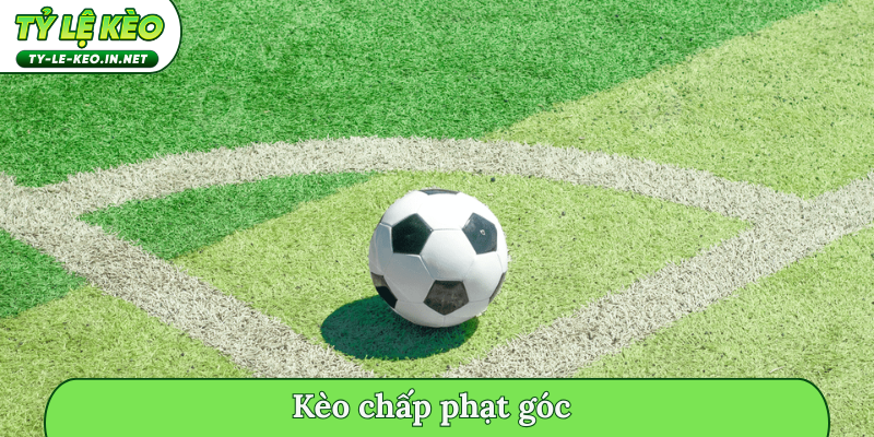 kèo chấp phạt góc