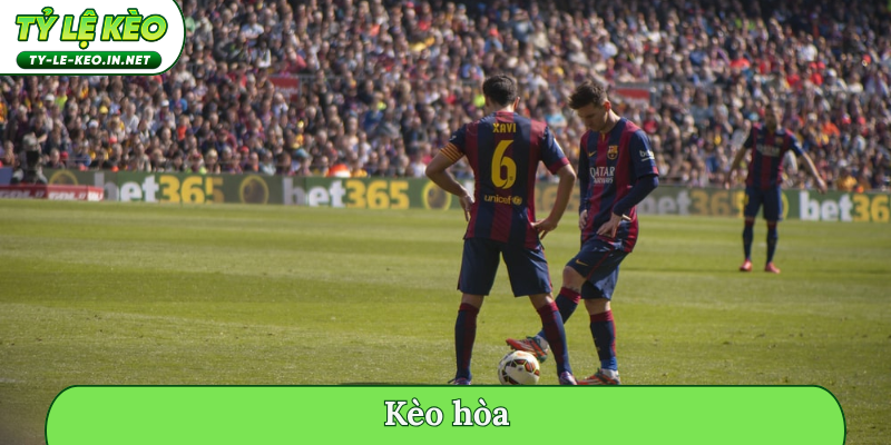 kèo hòa