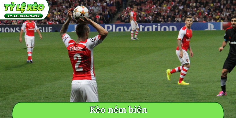 kèo ném biên