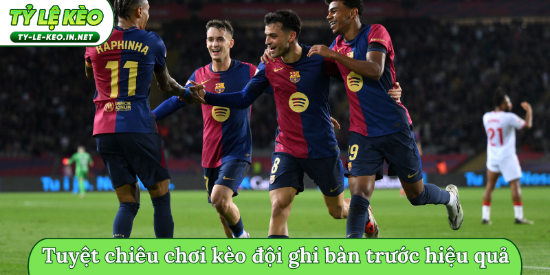 Tuyệt chiêu chơi kèo đội ghi bàn trước hiệu quả